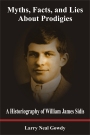 Myths, Facts, Lies, and Humor About William James Sidis - Part 4